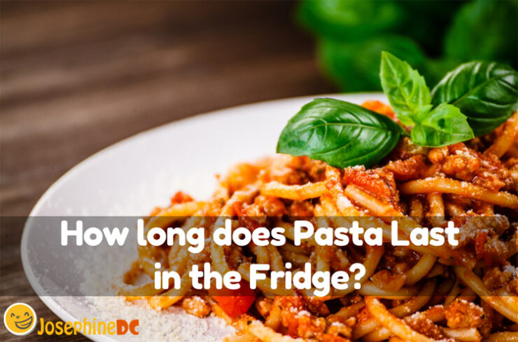 How long does Pasta Last in the Fridge