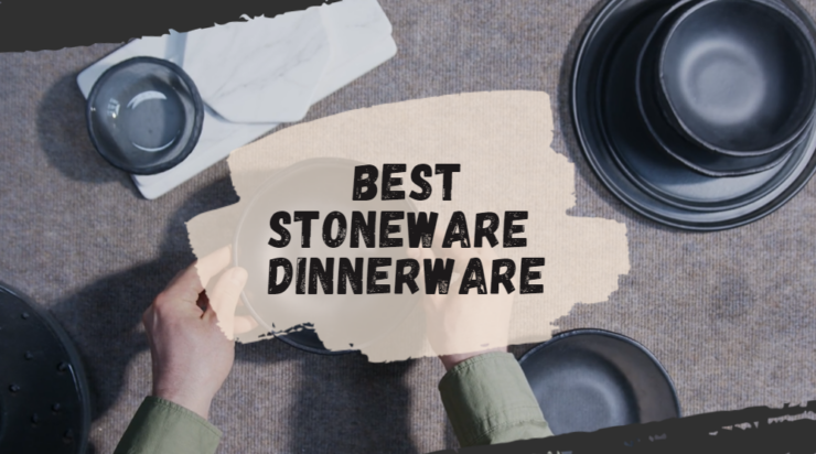 Best Stoneware Dinnerware